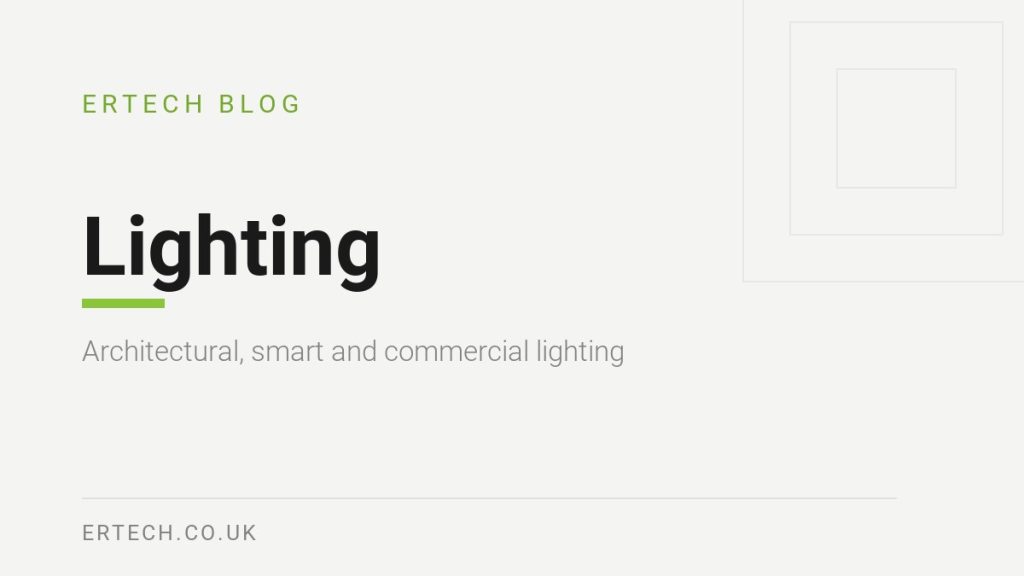 Architectural and smart lighting from ERTECH